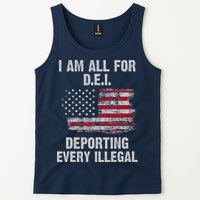 I Am All For Dei Deporting Every Illegal Tank Top