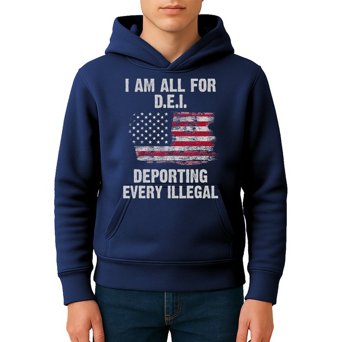 I Am All For Dei Deporting Every Illegal Kids Hoodie