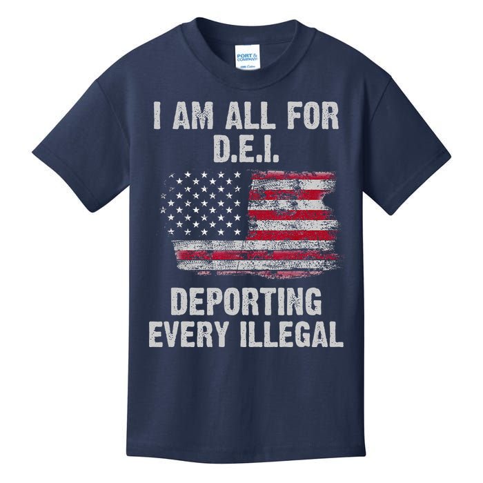 I Am All For Dei Deporting Every Illegal Kids T-Shirt