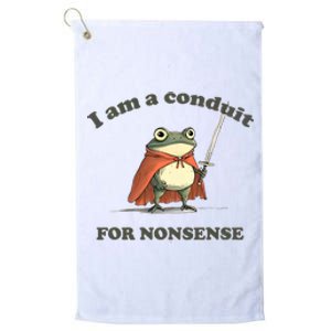 I Am A Conduit For Nonsense Funny Frog Platinum Collection Golf Towel