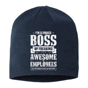 I Am A Proud Boss Of Freaking Awesome Employees Sustainable Beanie