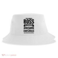 I Am A Proud Boss Of Freaking Awesome Employees Sustainable Bucket Hat