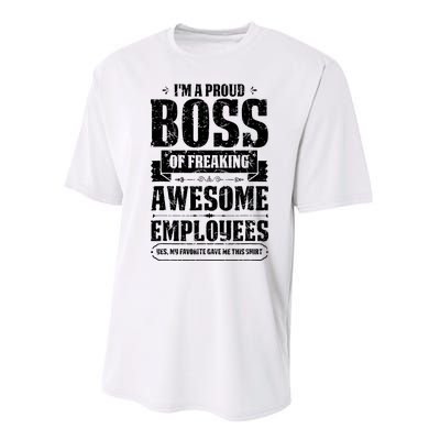 I Am A Proud Boss Of Freaking Awesome Employees Performance Sprint T-Shirt