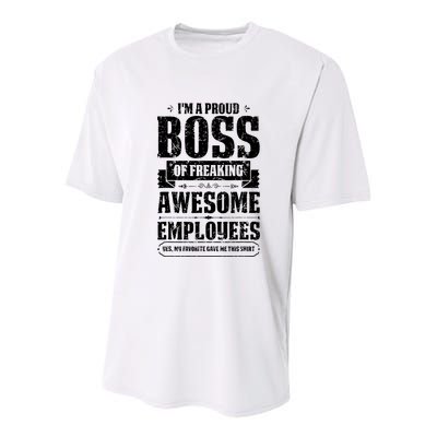I Am A Proud Boss Of Freaking Awesome Employees Youth Performance Sprint T-Shirt