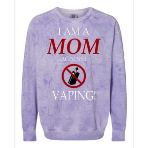 I Am A Mom Against Vaping Colorblast Crewneck Sweatshirt