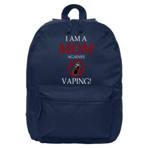 I Am A Mom Against Vaping 16 in Basic Backpack