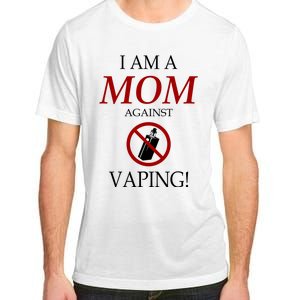 I Am A Mom Against Vaping Adult ChromaSoft Performance T-Shirt