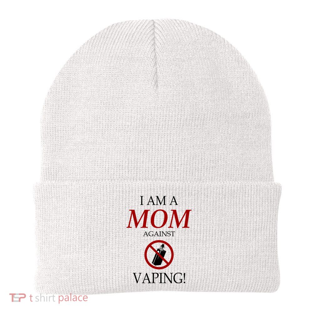 I Am A Mom Against Vaping Beanie