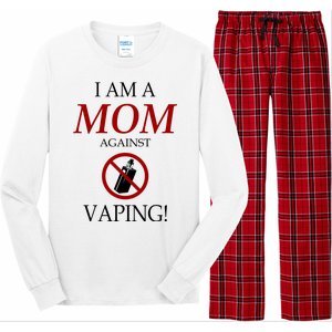 I Am A Mom Against Vaping Long Sleeve Pajama Set