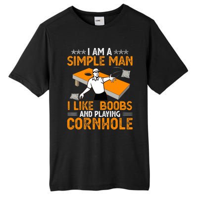 I Am A Simple Man I Like Boobs and Playing Cornhole Gift Tall Fusion ChromaSoft Performance T-Shirt