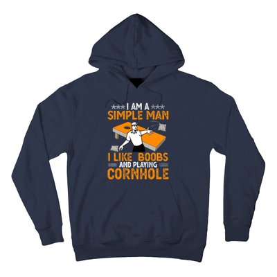 I Am A Simple Man I Like Boobs and Playing Cornhole Gift Hoodie