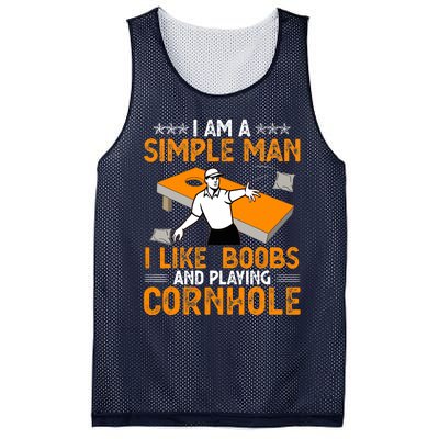 I Am A Simple Man I Like Boobs and Playing Cornhole Gift Mesh Reversible Basketball Jersey Tank