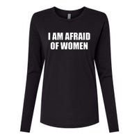 I Am Afraid Of Women Funny Womens Cotton Relaxed Long Sleeve T-Shirt