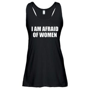 I Am Afraid Of Women Funny Ladies Essential Flowy Tank