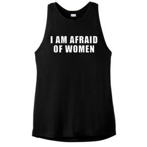 I Am Afraid Of Women Funny Ladies PosiCharge Tri-Blend Wicking Tank