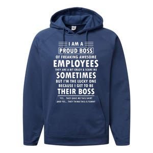 I Am A Proud Boss Of Freaking Awesome Employees Funny Boss Performance Fleece Hoodie