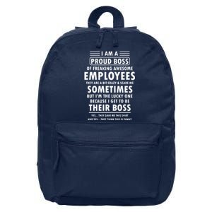 I Am A Proud Boss Of Freaking Awesome Employees Funny Boss 16 in Basic Backpack