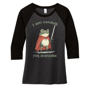 I Am A Conduit For Nonsense Funny Frog Women's Tri-Blend 3/4-Sleeve Raglan Shirt