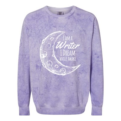 I Am A Writer I Dream While Awake Crescent Moon Gift Colorblast Crewneck Sweatshirt