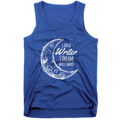 I Am A Writer I Dream While Awake Crescent Moon Gift Tank Top