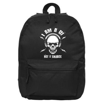 I Am A Dj Not A Jukebox 16 in Basic Backpack