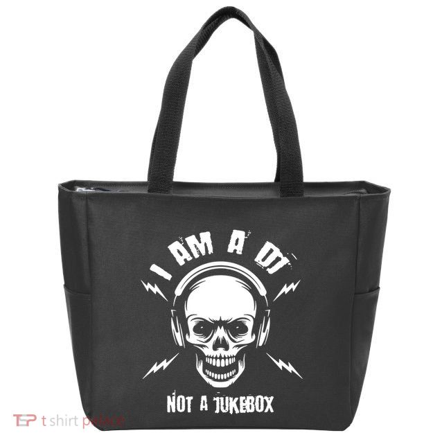 I Am A Dj Not A Jukebox Zip Tote Bag