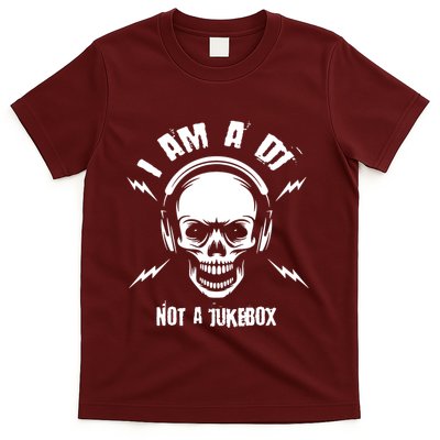 I Am A Dj Not A Jukebox T-Shirt