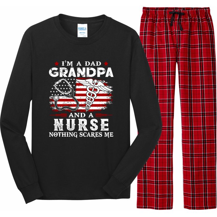 I Am A Dad Grandpa And A Nurse Nothing Scares Me Fathers Day Gift Long Sleeve Pajama Set