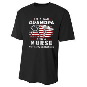 I Am A Dad Grandpa And A Nurse Nothing Scares Me Fathers Day Gift Performance Sprint T-Shirt