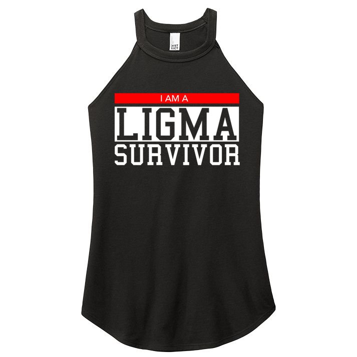 I Am A Ligma Survivor Gamer Dank Meme Theme Gift Women's Perfect Tri Rocker Tank