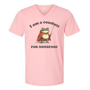 I Am A Conduit For Nonsense V-Neck T-Shirt