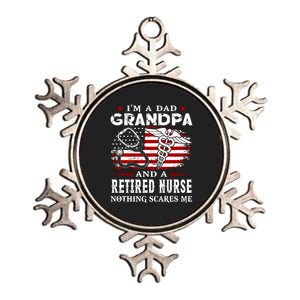 I Am A Dad Grandpa And A Retired Nurse Nothing Scares Me Fathers Day Gift Metallic Star Ornament