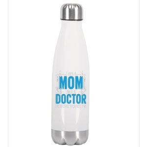 I Am A Mom And A Doctor Nothing Scares Me Stainless Steel Insulated Water Bottle