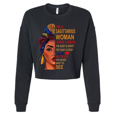 I Am A Sagittarius Woman I Have 3 Sides Funny Cropped Pullover Crew