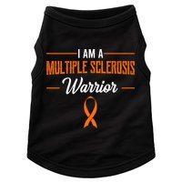I Am A Multiple Sclerosis Warrior Multiple Sclerosis Doggie Tank