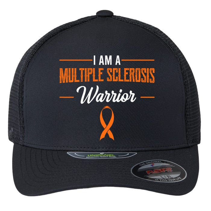 I Am A Multiple Sclerosis Warrior Multiple Sclerosis Flexfit Unipanel Trucker Cap