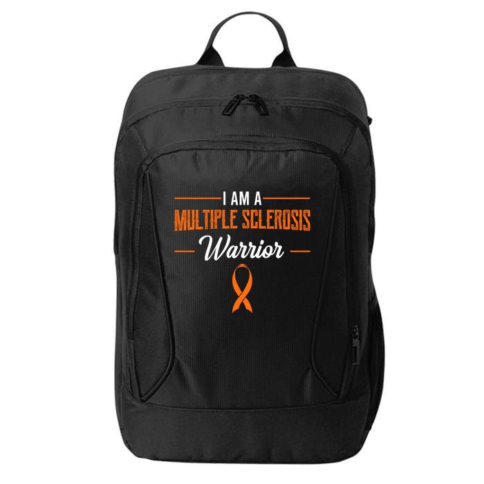I Am A Multiple Sclerosis Warrior Multiple Sclerosis City Backpack