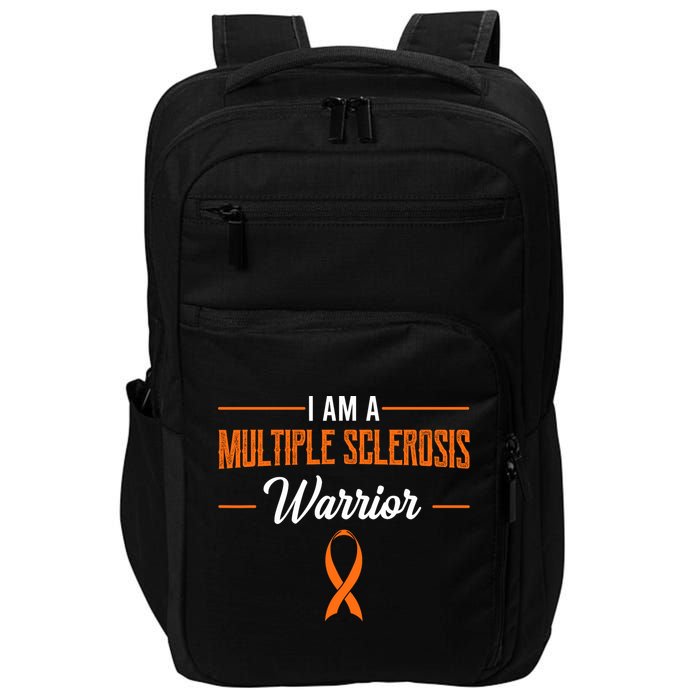I Am A Multiple Sclerosis Warrior Multiple Sclerosis Impact Tech Backpack