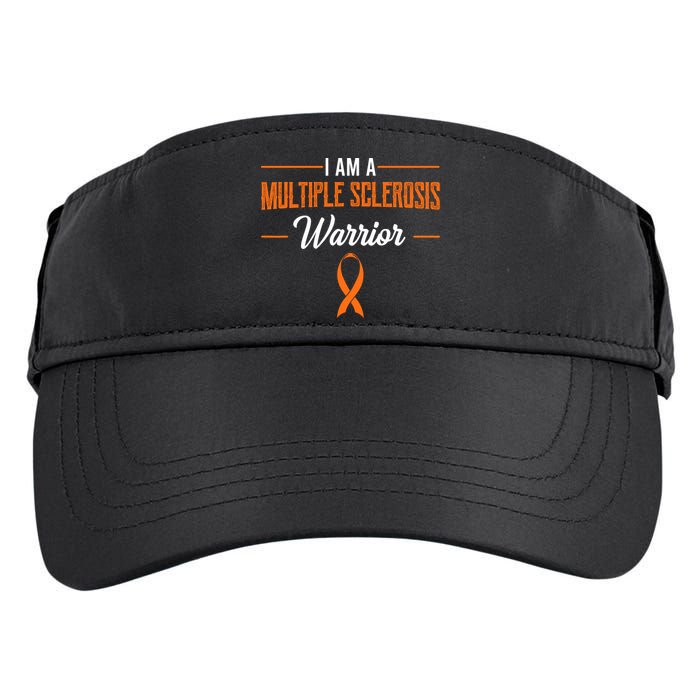 I Am A Multiple Sclerosis Warrior Multiple Sclerosis Adult Drive Performance Visor