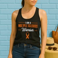 I Am A Multiple Sclerosis Warrior Multiple Sclerosis Womens Tank Top