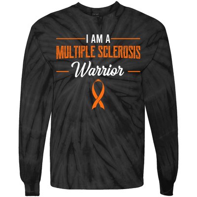 I Am A Multiple Sclerosis Warrior Multiple Sclerosis Tie-Dye Long Sleeve Shirt