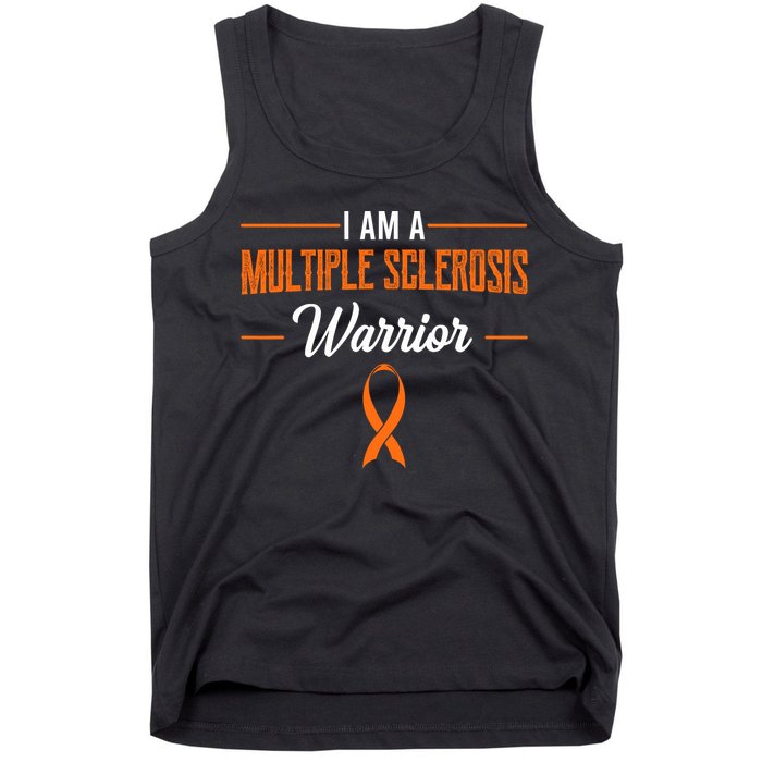 I Am A Multiple Sclerosis Warrior Multiple Sclerosis Tank Top