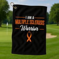 I Am A Multiple Sclerosis Warrior Multiple Sclerosis Golf Towel