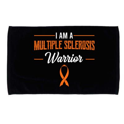 I Am A Multiple Sclerosis Warrior Multiple Sclerosis Microfiber Hand Towel