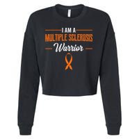 I Am A Multiple Sclerosis Warrior Multiple Sclerosis Cropped Pullover Crew