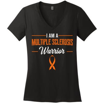 I Am A Multiple Sclerosis Warrior Multiple Sclerosis Women's V-Neck T-Shirt
