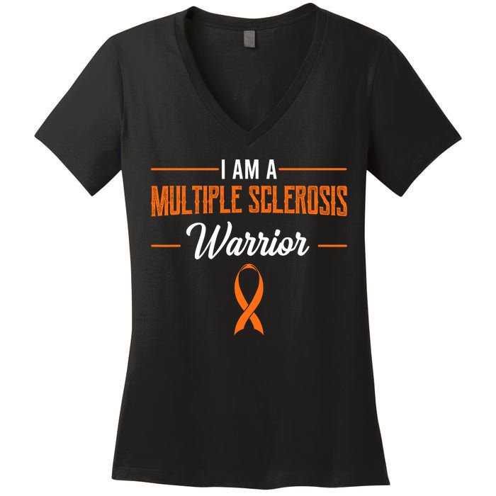 I Am A Multiple Sclerosis Warrior Multiple Sclerosis Women's V-Neck T-Shirt