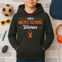 I Am A Multiple Sclerosis Warrior Multiple Sclerosis Kids Hoodie