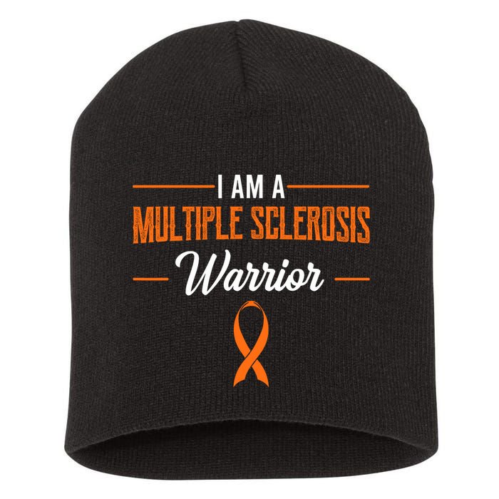 I Am A Multiple Sclerosis Warrior Multiple Sclerosis Short Acrylic Beanie