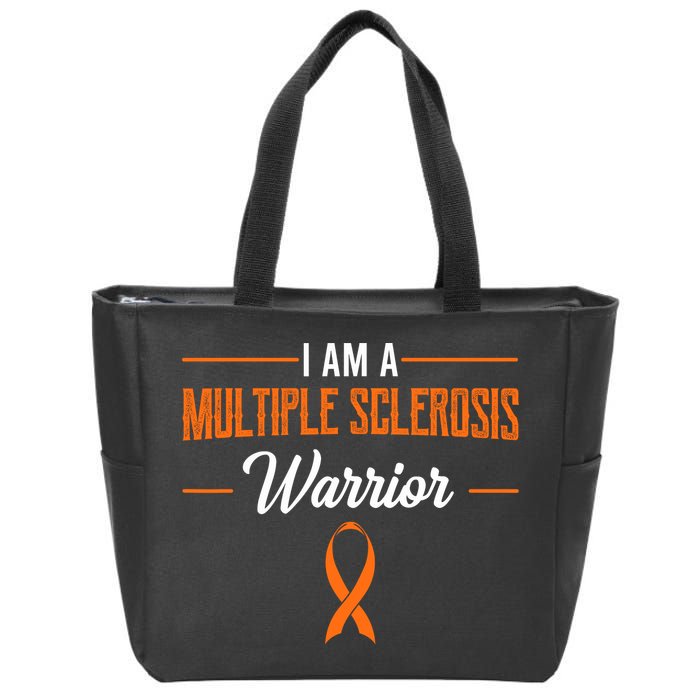 I Am A Multiple Sclerosis Warrior Multiple Sclerosis Zip Tote Bag